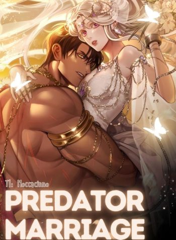 PREDATOR MARRIAGE [MOCCACINNO]